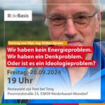 Energiesicherheit oder Ideologie? Spannender Vortrag in Mondorf bei Bonn